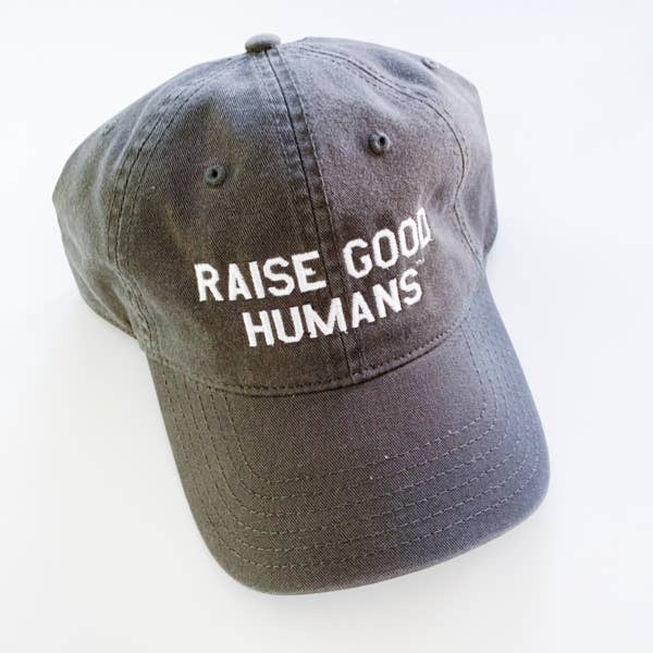 Raise Good Humans Baseball Cap
